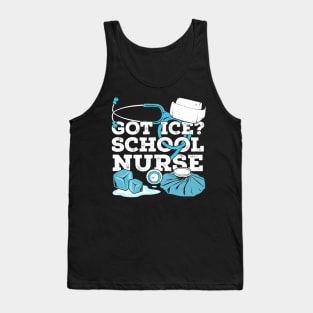 Got Ice School Nurse Tank Top